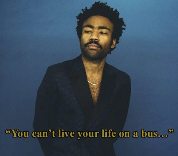 Childish Gambino Quotes