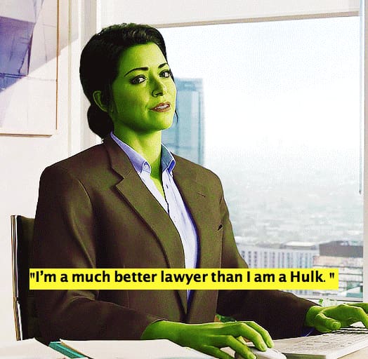 39 Best She-Hulk: Attorney at Law Quotes - Marvel