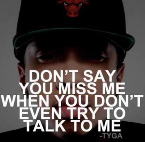 Tyga Quotes
