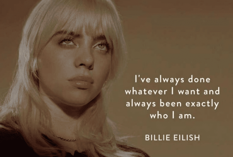 Billie Eilish Quotes