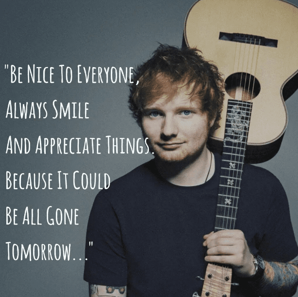 Melodies of Inspiration 75 Ed Sheeran Quotes NSF News and Magazine