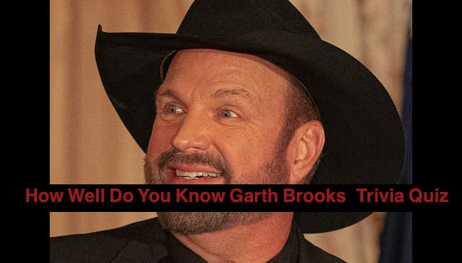How Well Do You Know Garth Brooks Trivia Quiz