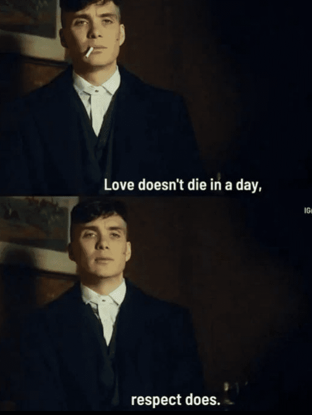 Peaky Blinders Quotes on love