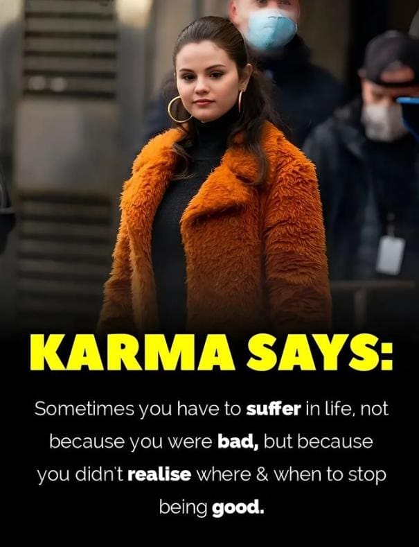 Selena Gomez quotes karma
