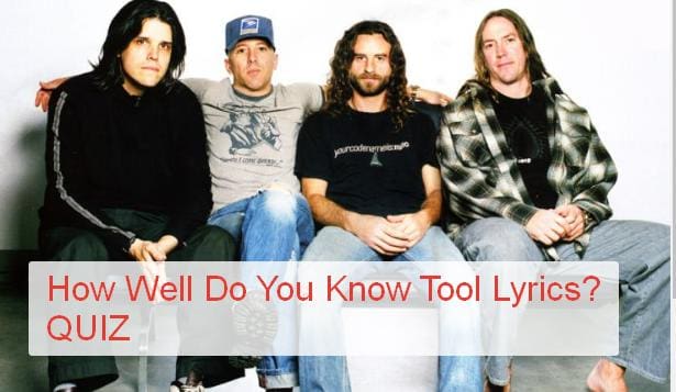 How Well Do You Know Tool Lyrics