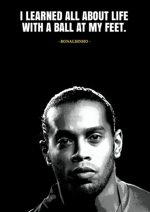 Ronaldinho Quotes