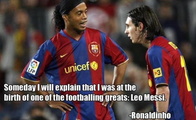Ronaldinho Quotes on messi