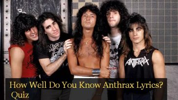 How Well Do You Know Anthrax Lyrics? Quiz