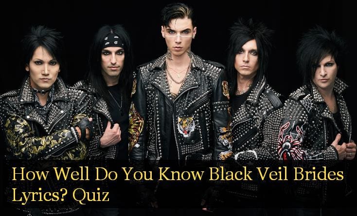How Well Do You Know Black Veil Brides Lyrics? Quiz
