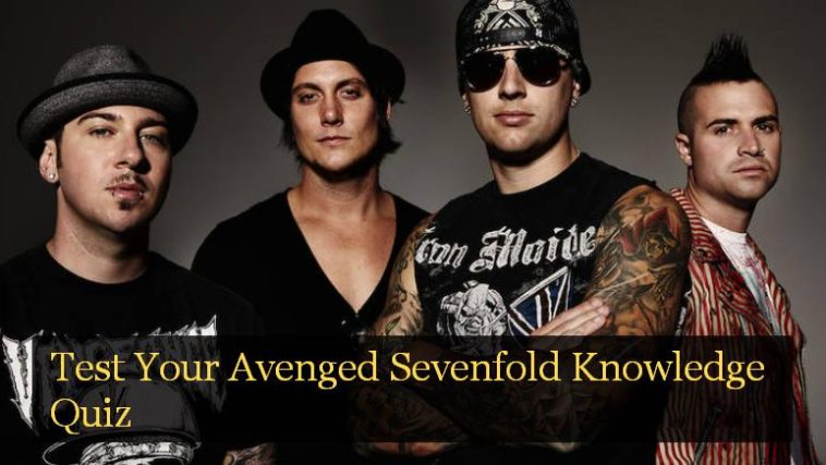 Test Your Avenged Sevenfold Knowledge Quiz