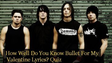 How Well Do You Know Bullet For My Valentine Lyrics? Quiz