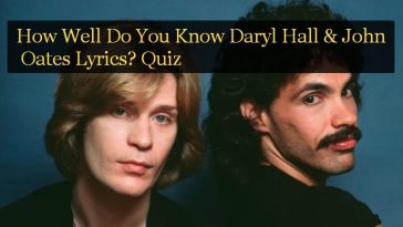 How Well Do You Know Daryl Hall & John Oates Lyrics? Quiz