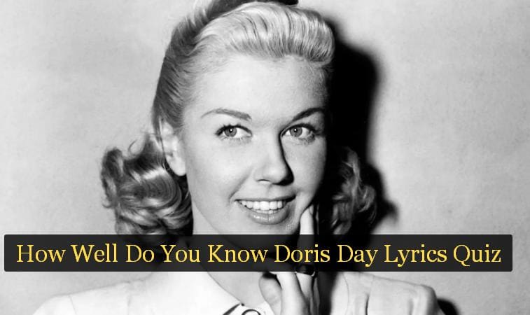 How Well Do You Know Doris Day Lyrics Quiz