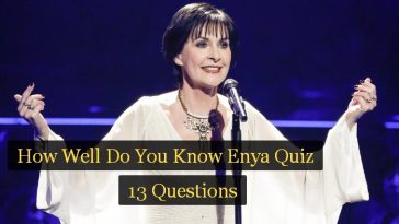 How Well Do You Know Enya Quiz
