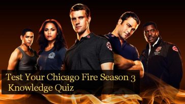Test Your Chicago Fire Season 3 Knowledge Quiz