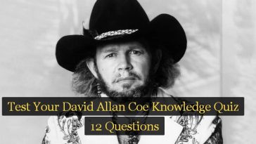 Test Your David Allan Coe Knowledge Quiz