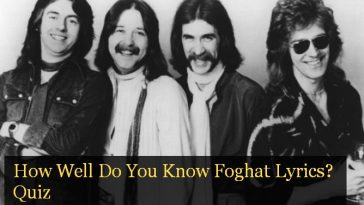 How Well Do You Know Foghat Lyrics? Quiz