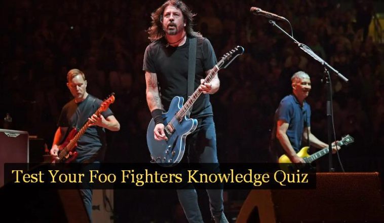Test Your Foo Fighters Knowledge Quiz