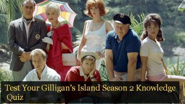Test Your Gilligan’s Island Season 2 Knowledge Quiz