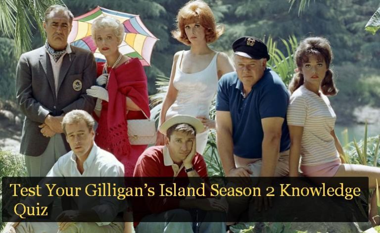 Test Your Gilligan’s Island Season 2 Knowledge Quiz - NSF News and Magazine