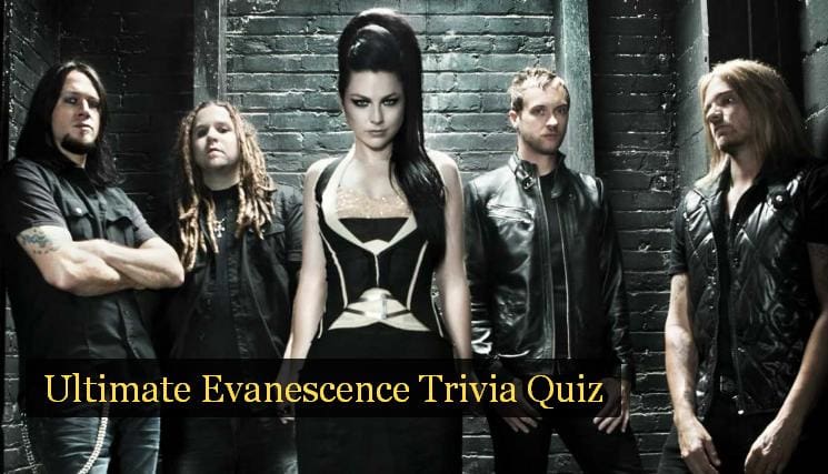 Ultimate Evanescence Trivia Quiz