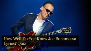 How Well Do You Know Joe Bonamassa Lyrics? Quiz