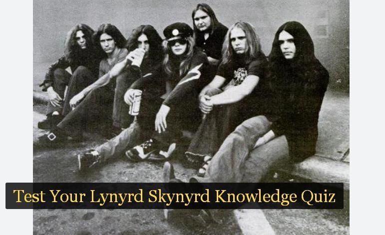 Test Your Lynyrd Skynyrd Knowledge Quiz