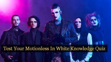 Test Your Motionless In White Knowledge Quiz