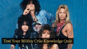 Test Your Mötley Crüe Knowledge Quiz