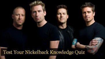 Test Your Nickelback Knowledge Quiz