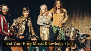 Test Your Roxy Music Knowledge Quiz