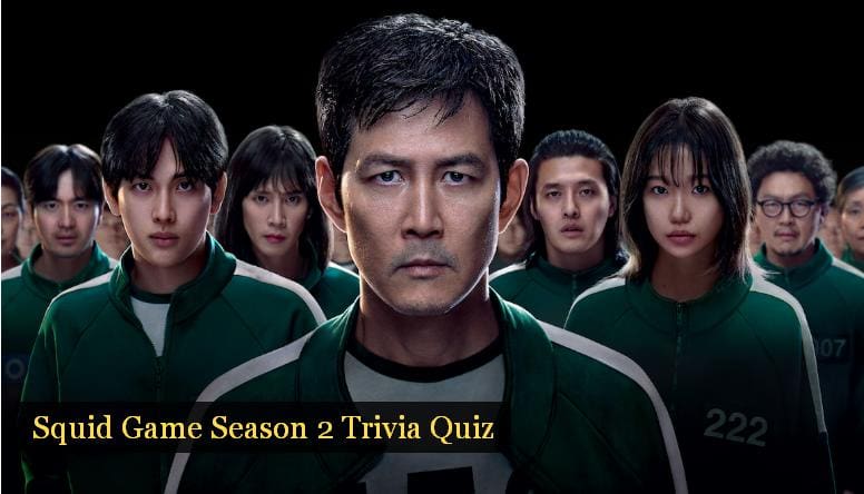 Squid Game Season 2 Trivia Quiz