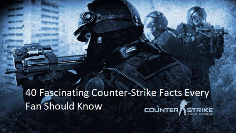 40 Fascinating Counter-Strike Facts Every Fan Should Know
