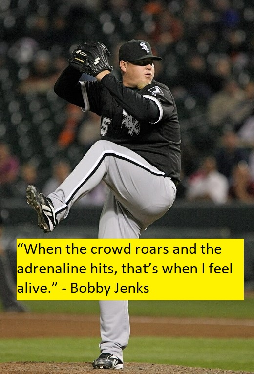 Bobby Jenks quotes