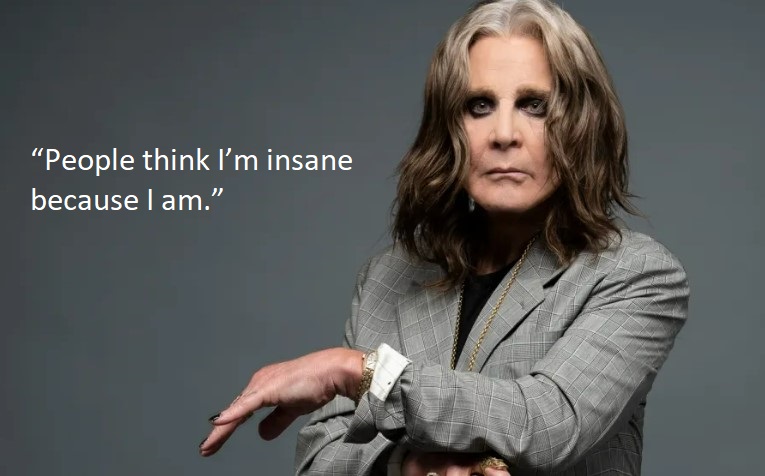 Ozzy Osbourne Quotes