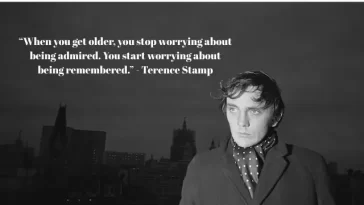 25 Timeless Terence Stamp Quotes About Life, Acting, and Philosophy 7 Terence Stamp Quotes