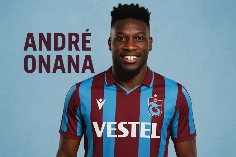 Andre Onana Trabzonspor