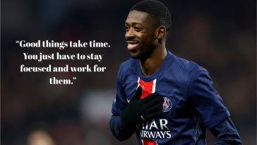 Dembele Quotes