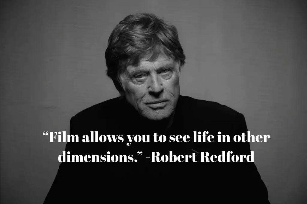 Robert Redford Quotes