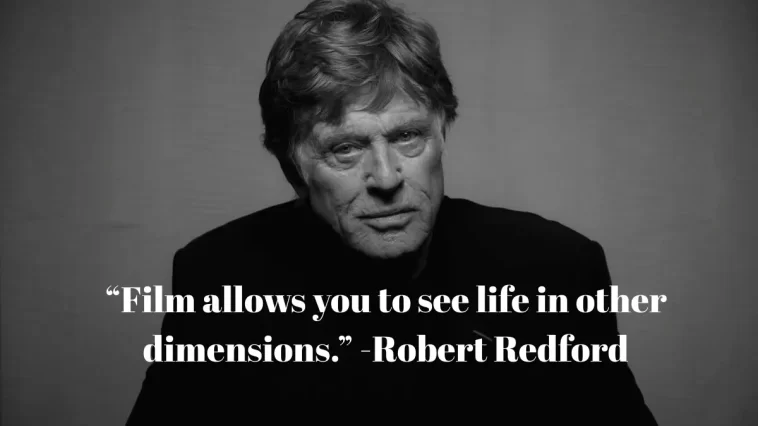 Robert Redford Quotes