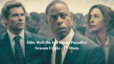 Paradise Season 1 Quiz