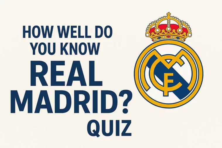 Real Madrid Quiz