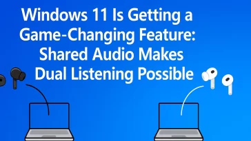 Windows 11 Is Getting a Game-Changing Feature
