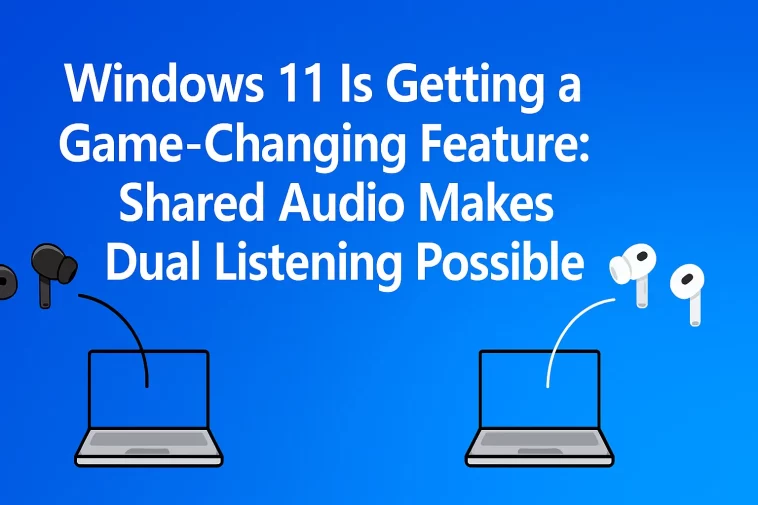 Windows 11 Is Getting a Game-Changing Feature