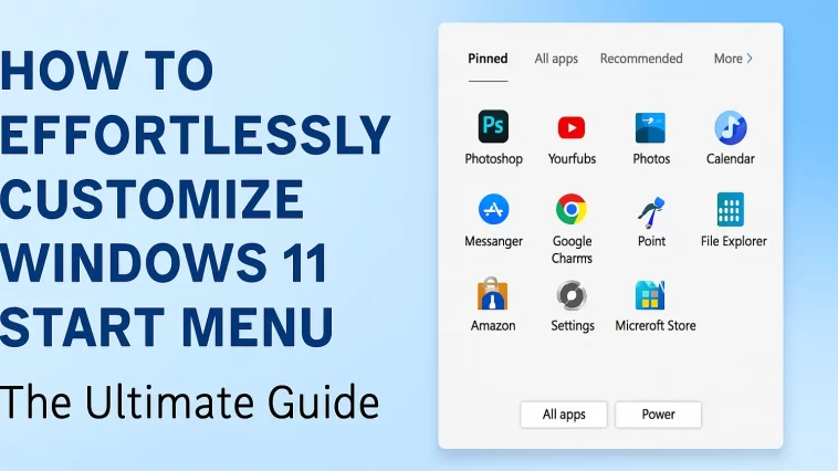 Customize Windows 11 Start Menu