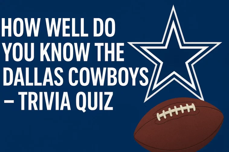 Dallas Cowboys Quiz