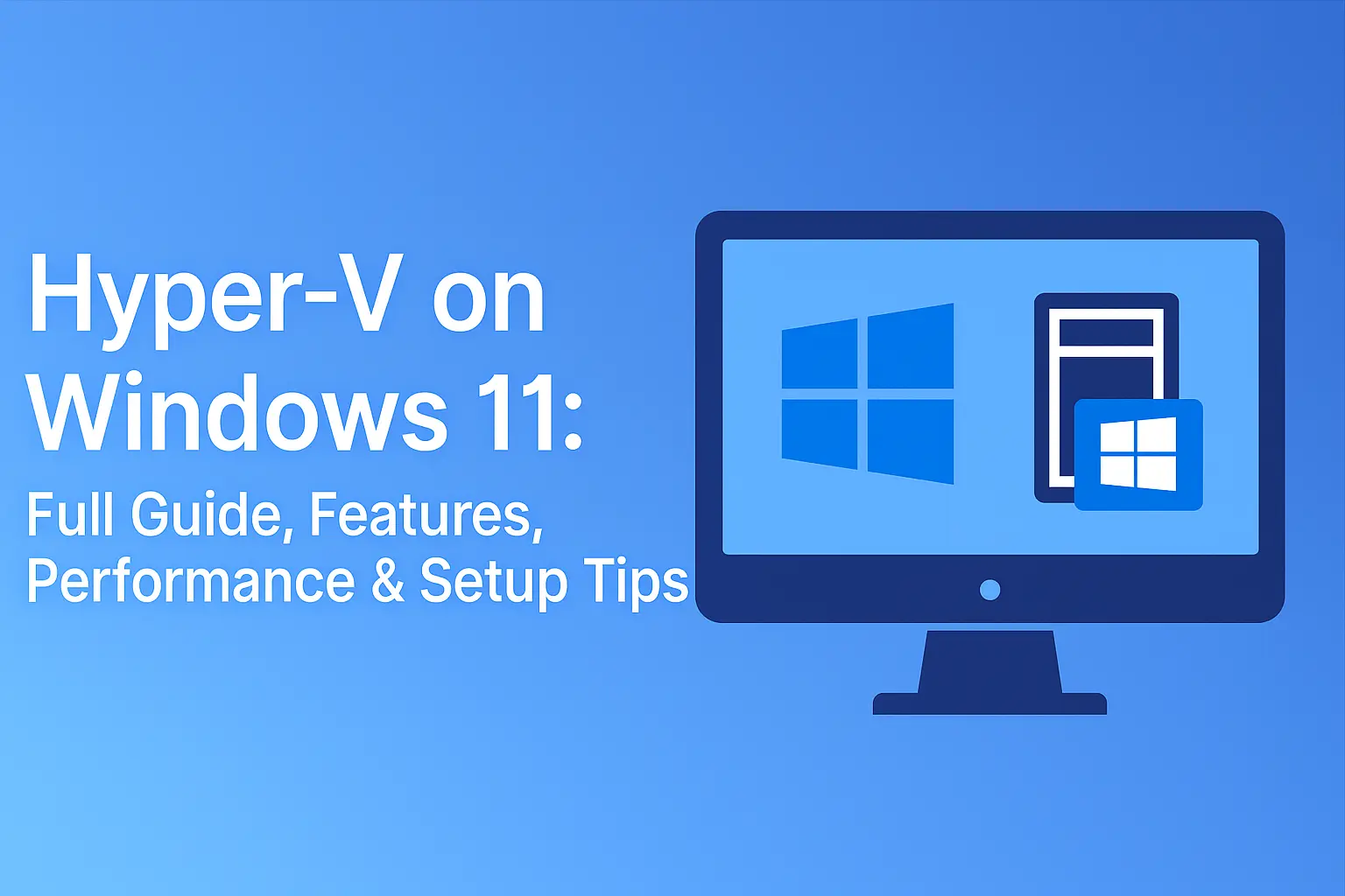 Hyper-V Windows 11