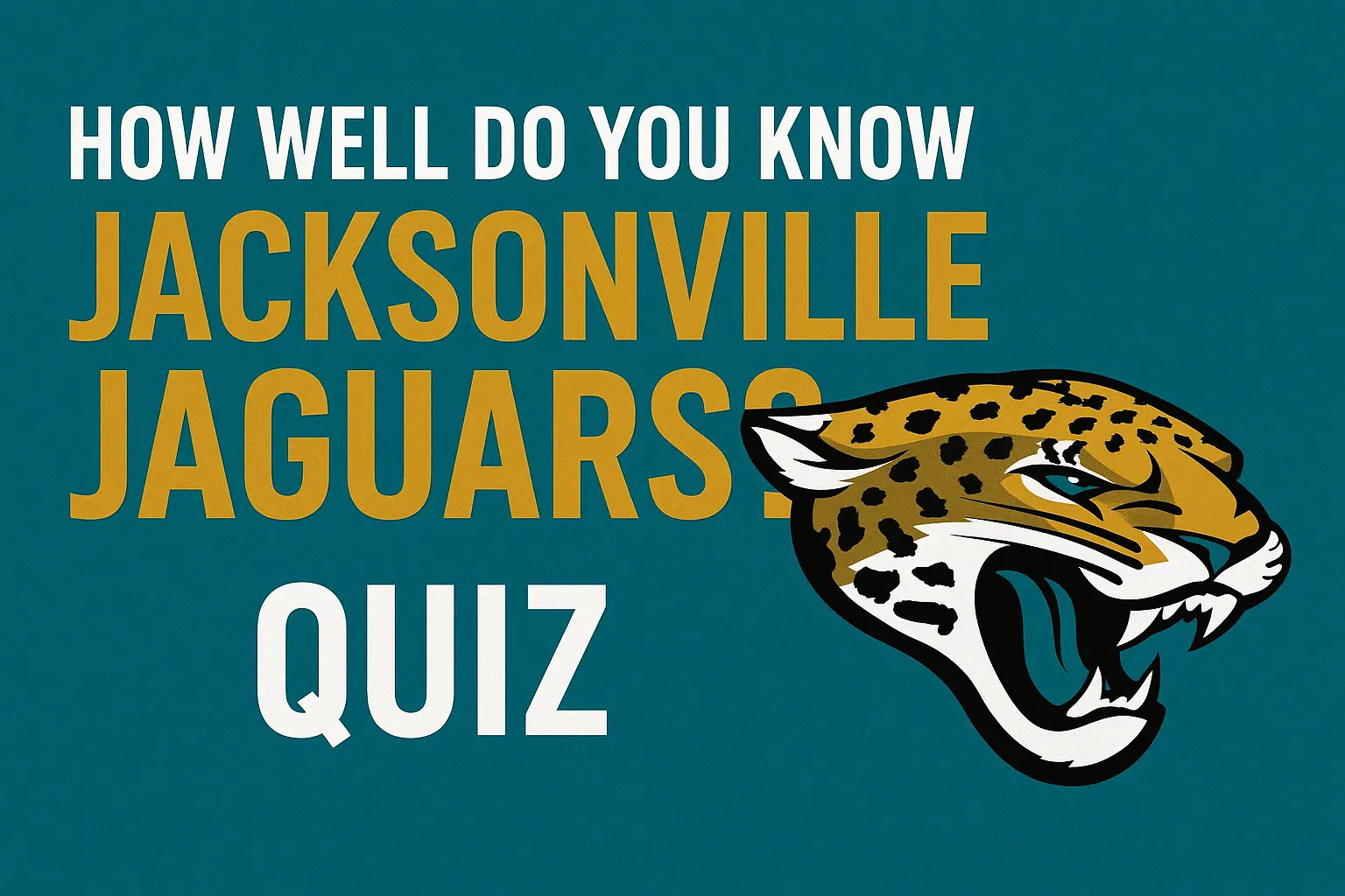 Jacksonville Jaguars Quiz