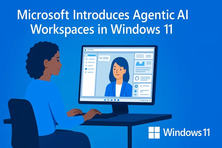 Microsoft Introduces Agentic AI Workspaces in Windows 11