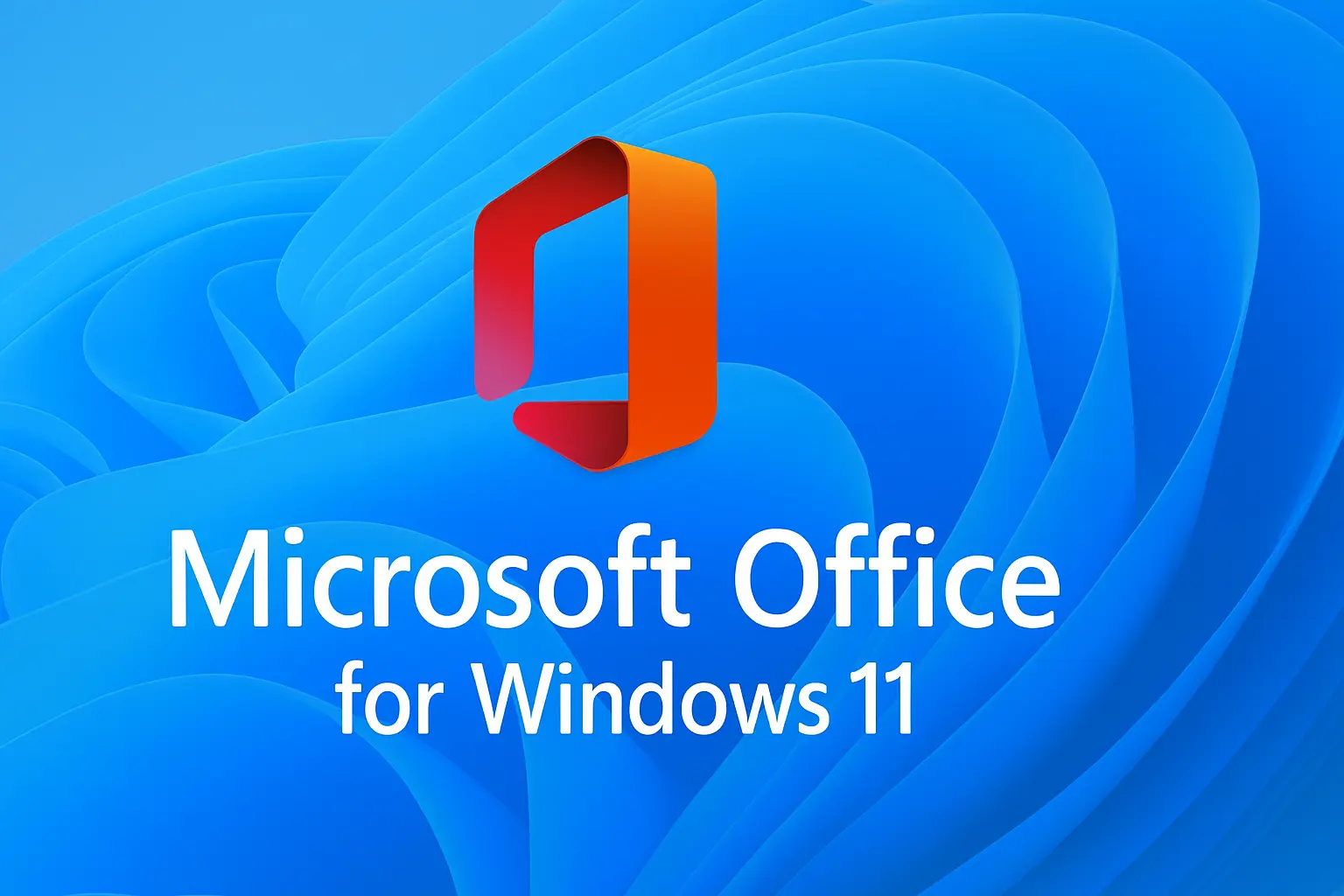Microsoft Office for Windows 11